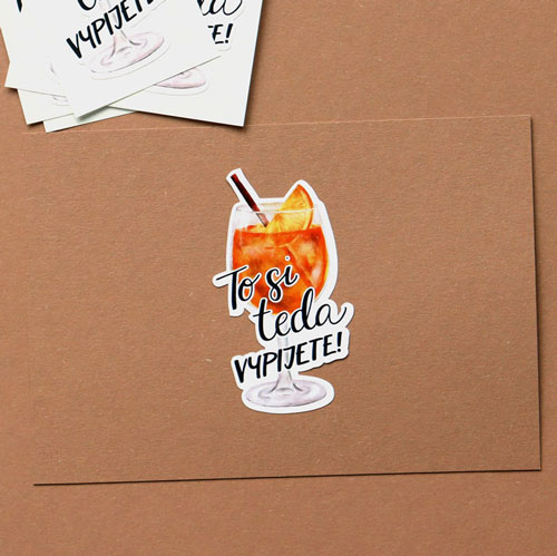 samolepka V509 To si teda vypijete! Spritz a nápisem